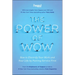 The Power of Wow: How to Electrify Your Work and Your Life by Putting Service First