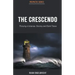 The Crescendo: Thriving in Intense, Stormy and Dark Times