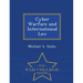 Cyber Warfare and International Law - War College Series