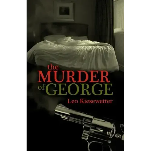 The Murder of George