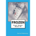 Frozen: Final Dawn: Book 10