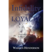 Infidelity and Loyalty - A Devotional Study of Ezekiel and Daniel