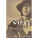 Oscar Wilde: A Certain Genius