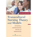 Transcultural Nursing Theory and Models: Application in Nursing Education, Practice, and Administration