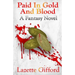 Paid in Gold and Blood