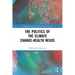 The Politics of the Climate Change-Health Nexus