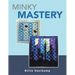 Minky Mastery