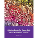Coloring Books For Tween Girls: Swirls & Geometric Patterns: Colouring Pages For Relaxation & Stress Relief, Preteens, Ages 8-12, Detailed Zendoodle D