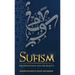 Sufism: Misconceptions and the Reality