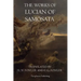 The Works of Lucian of Samosata