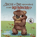 ¿Óscar el Oso aprenderá a ser agradecido?: Can Grunt the Grizzly Learn to Be Grateful? (Spanish Edition)