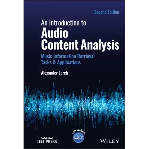 An Introduction to Audio Content Analysis: Music Information Retrieval Tasks and Applications
