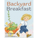Backyard Breakfast