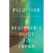 A Beginner's Guide to Japan: Observations and Provocations
