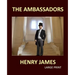 THE AMBASSADORS HENRY JAMES Large Print: Large Print