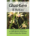 Quotes & Notes: Inspiration Edition - A Little Book of Quotes with a Place for Notes