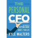 The Personal CFO: The Secret to Getting More Out of Your Money and Your Life