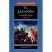 The Jacobites: Britain and Europe 1688-1788