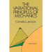 The Variational Principles of Mechanics