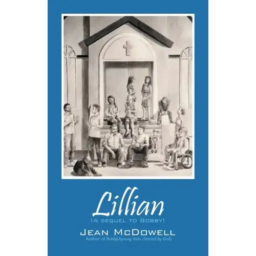 Lillian: (A Sequel to Bobby)