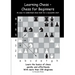 Learning Chess - Chess for Beginners: An easy-to-understand chess book for a successful start