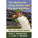 The Mustache Gang Battles the Big Red Machine: The 1972 World Series