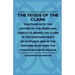 The Feuds Of The Clans - Together With The History Of The Feuds And Conflicts Among The Clans In The Northern Parts Of Scotland And In The Western Isl