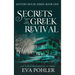 Secrets of the Greek Revival