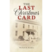 The Last Christmas Card