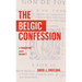 The Belgic Confession: A Commentary (Volume 2)