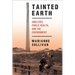 Tainted Earth: Smelters, Public Health, and the Environment