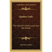 Quaker Lady: The Story Of Charity Lynch And Her People