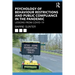 Psychology of Behaviour Restrictions and Public Compliance in the Pandemic: Lessons from Covid-19
