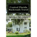 Central Florida Backroads Travel: Day Trips Off The Beaten Path