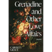 Grenadine and Other Love Affairs: poems