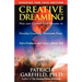 Creative Dreaming: Plan and Control Your Dreams to Develop Creativity Overcome Fears Solve Proble