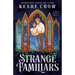 Strange Familiars