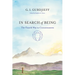 In Search of Being: The Fourth Way to Consciousness