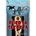La puerta secreta: The Secret Door