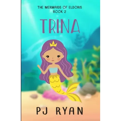 Trina: A funny chapter book for kids ages 9-12