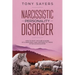 Narcissistic Personality Disorder-How To Spot The Subtle Signs Of A Narcissist And Continue To Thrive After An Encounter.