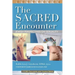 The Sacred Encounter: Jewish Perspectives on Sexuality