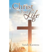 Christ in Your Life