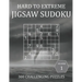 Hard to Extreme Jigsaw Sudoku - 300 Challenging Puzzles - Volume 1: Irregular Sudoku Puzzle Book for Adults with Solutions