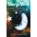 Sleep Well: A Guide on Cognitive Behavioral Therapy for Insomnia
