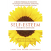 Self-Esteem: A Proven Program of Cognitive Techniques for Assessing, Improving, and Maintaining Your Self-Esteem