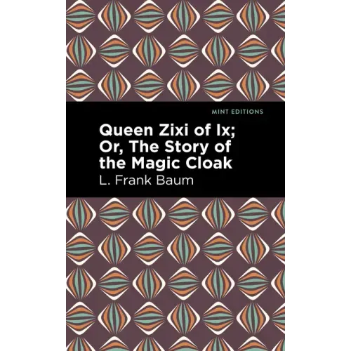 Queen Zixi of IX
