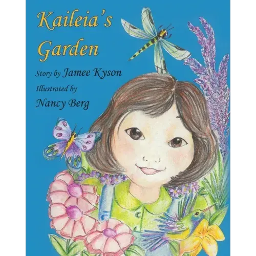 Kaileia's Garden