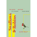 Swallows & Robins: The Laughs & Tears Of A Holiday Home Owner