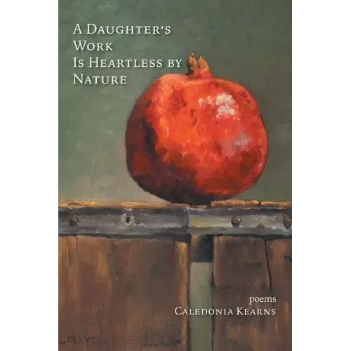A Daughter's Work Is Heartless by Nature